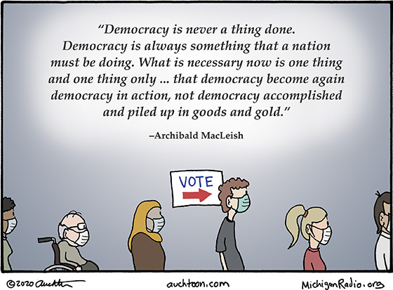 Democracy Is Never a Thing Done